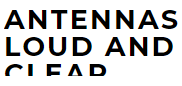 Antennas Loud and Clear